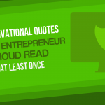 51 Motivational Quotes Every Entrepreneur Should Read at Least Once